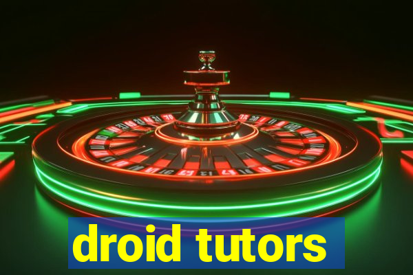 droid tutors